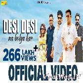 Desi Desi Na Bolya Kar