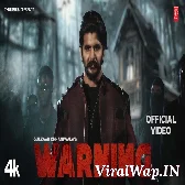 Warning Gulzaar Chhaniwala