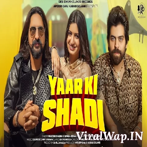 Yaar Ki Shadi Masoom Sharma
