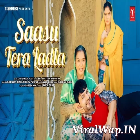 Saasu Tera Ladla Ajay Hooda