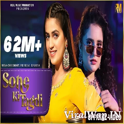 Sone Ki Tagdi Pranjal Dahiya