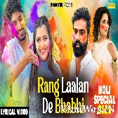 Rang Laalan De Bhabhi Anjali Raghav