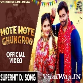 Mote Mote Ghungroo Vijay Varma